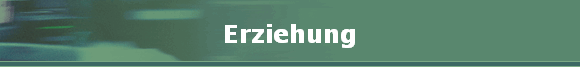 Erziehung