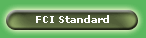 FCI Standard