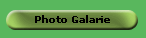 Photo Galarie