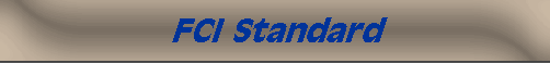 FCI Standard